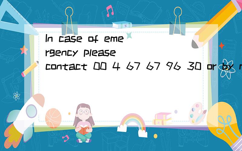 In case of emergency please contact 00 4 67 67 96 30 or by mail smattia@vdm.com