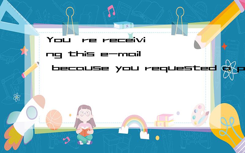 You're receiving this e-mail because you requested a password reset for your user account at MochiG