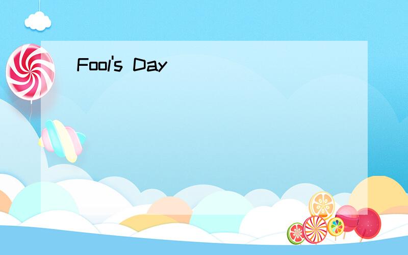 Fool's Day