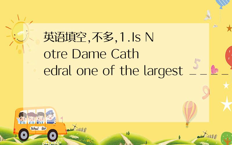 英语填空,不多,1.Is Notre Dame Cathedral one of the largest _______in the world (church)2.Some old people hope to have a ______life in the clean and quiet country (peace)3.I will try to make it possible to be a ___________ (translate)4.Write the