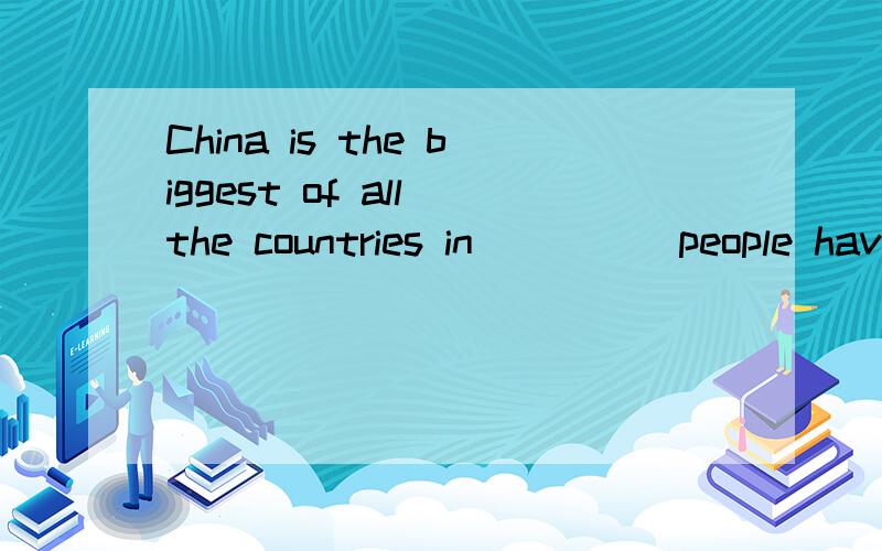 China is the biggest of all the countries in ____ people have rice as their staple diet.