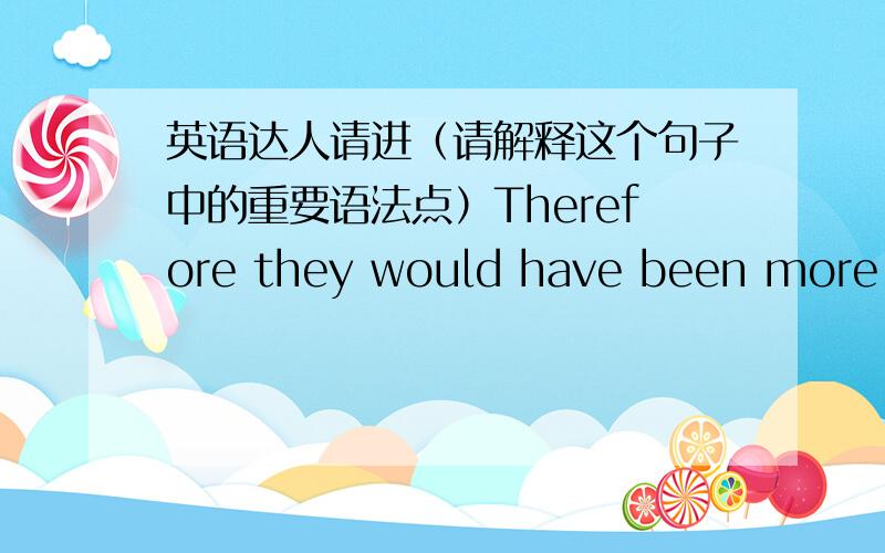 英语达人请进（请解释这个句子中的重要语法点）Therefore they would have been more likely, had they not switched courses,to cease attending lectures than those who did not switch.