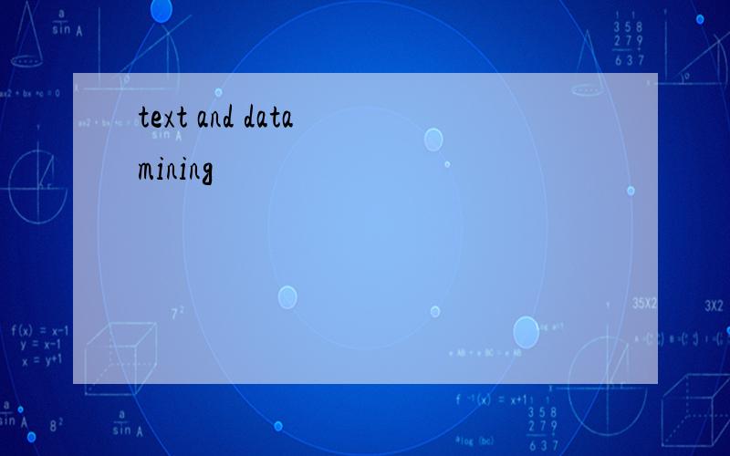 text and data mining