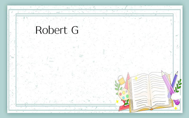 Robert G