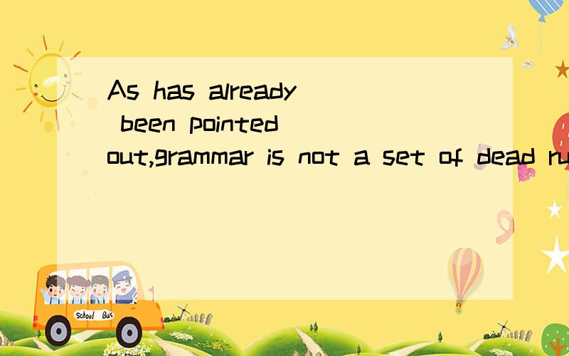 As has already been pointed out,grammar is not a set of dead rulrs.为什么不能用Which而用Asas代替一整个句子而which也可以啊