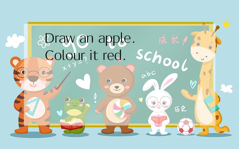 Draw an apple.Colour it red.