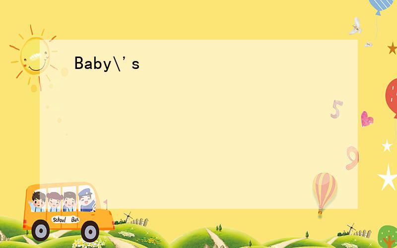 Baby\'s