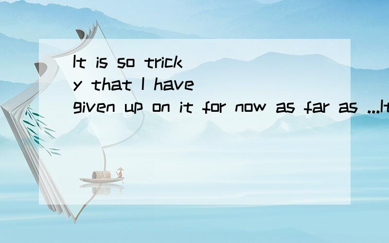 It is so tricky that I have given up on it for now as far as ...It is so tricky that I have given up on it for now as far as finding a general solution that can scale up well