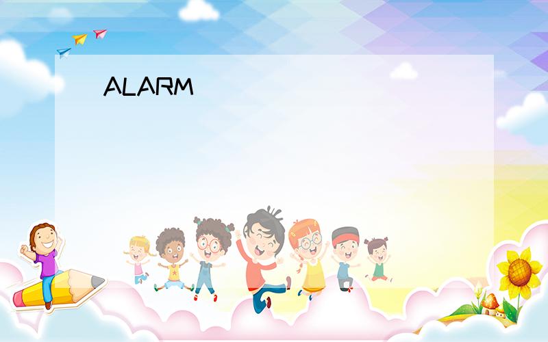 ALARM