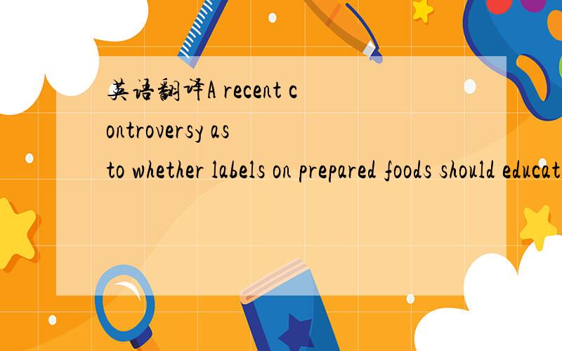 英语翻译A recent controversy as to whether labels on prepared foods should educate or merely inform the consumer is over,and a consumer group got its way.中got its way是啥意思?（我在网上的词典查过,但我个人觉得不是“为所