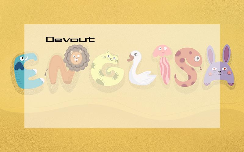 Devout