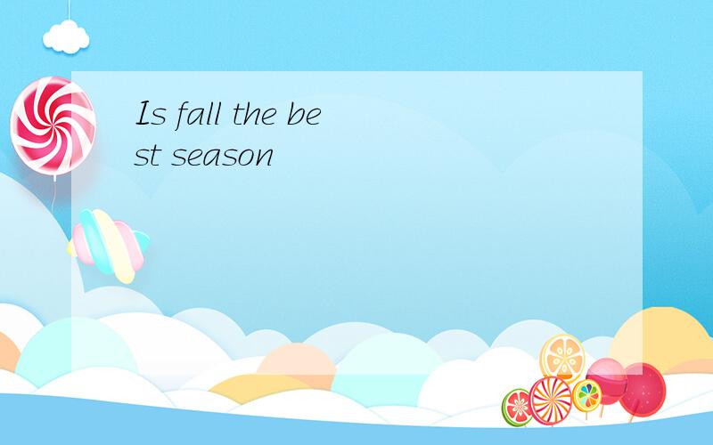 Is fall the best season