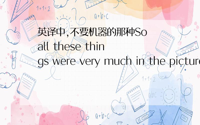 英译中,不要机器的那种So all these things were very much in the picture when it came to the clergy.What is the purpose of your groups picketing the White House,纽豪斯牧师?