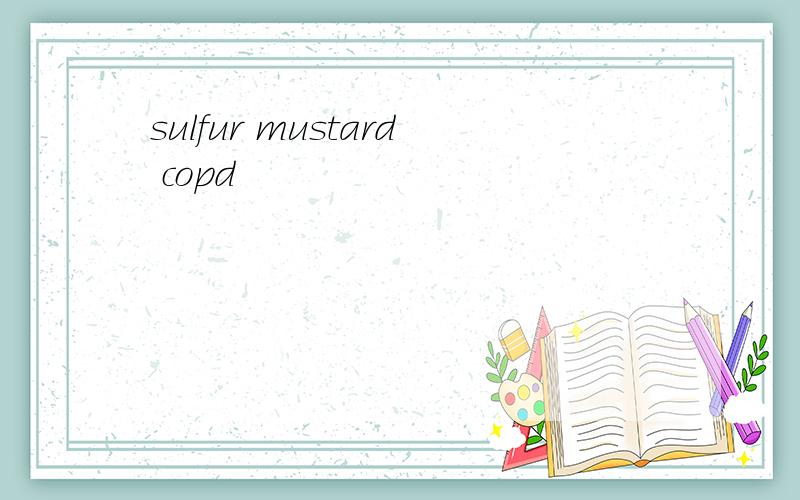 sulfur mustard copd