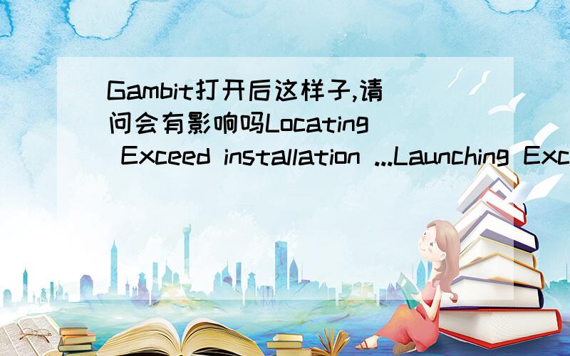 Gambit打开后这样子,请问会有影响吗Locating Exceed installation ...Launching Exceed 13 ...Starting C:\Fluent.Inc\gambit2.4.6\gambit2.4.6\ntx86\gambit.exe -device open -id default_id4704 -new ...Gambit build SP2007051421.[gambit]Warning:loc