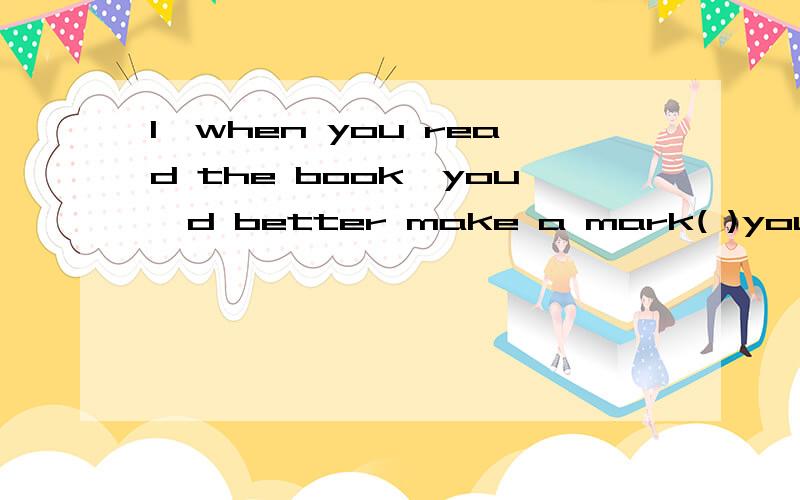 1、when you read the book,you'd better make a mark( )you have any questionA,at which B the place where C,at where D where答案是D状语从句可以用,但是C在语法上也同样成立,不是么?at后跟的where引导宾语从句.2、We had hoped