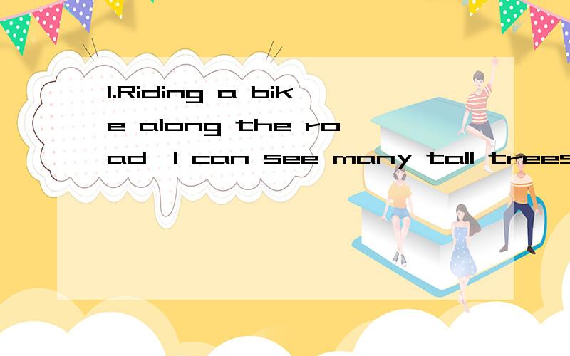 1.Riding a bike along the road,I can see many tall trees on____side of the road.A.two B.both C.every D.either 2.It____me 3,000yuan to buy an iPhone 4S.A.spent B.paid C.cost D.took 3.The princess was born____a stormy night eighteen years ago.A.in B.on