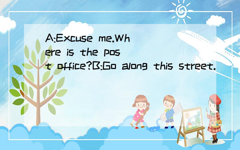 A:Excuse me.Where is the post office?B:Go along this street._____the first turning on the left,and then go left,and then go on.You can see it on your left.（每空一词)