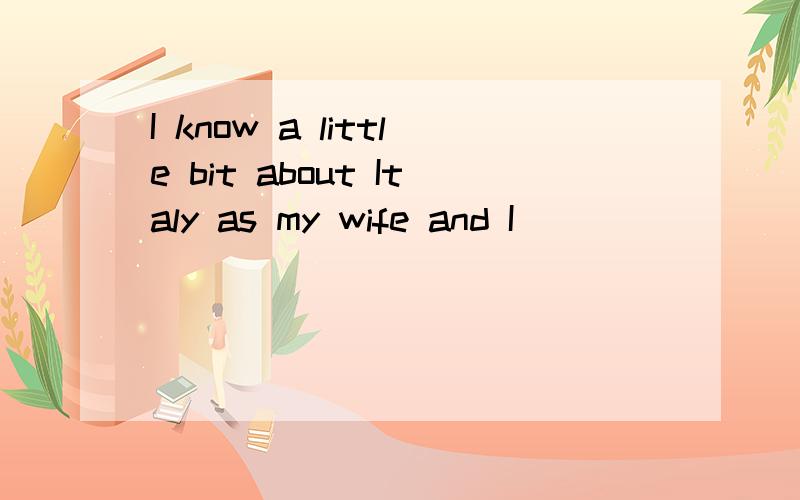 I know a little bit about Italy as my wife and I ________ there several years ago.A.are going B.had been C.went D.have been我选的是B为什么不可以，be和go的区别是什么啊？