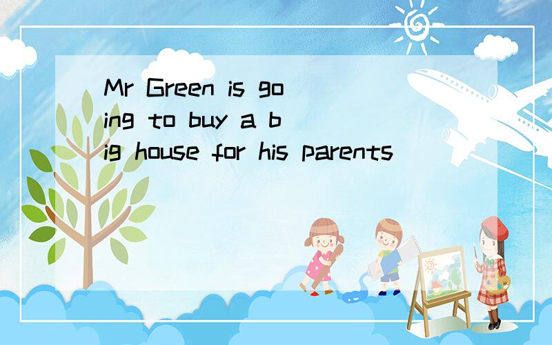 Mr Green is going to buy a big house for his parents ________his money作介词填空,能否用save?