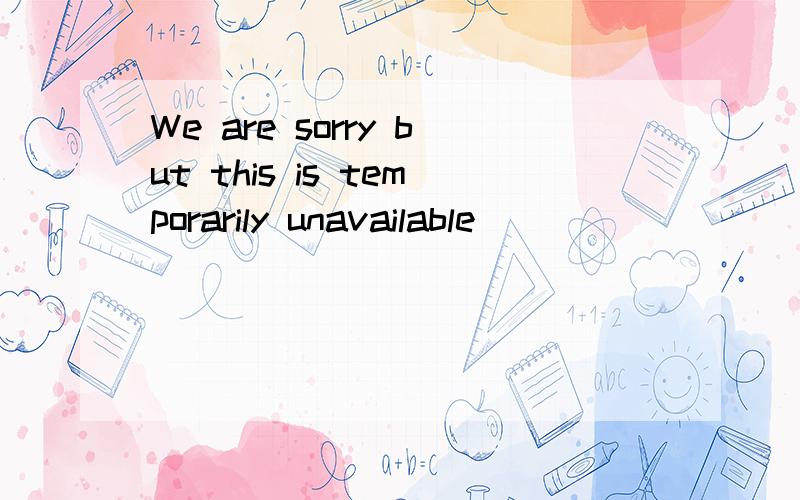 We are sorry but this is temporarily unavailable