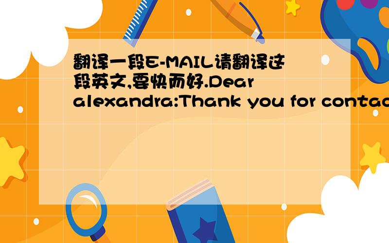 翻译一段E-MAIL请翻译这段英文,要快而好.Dear alexandra:Thank you for contacting PayPal. I apologize for the delay in respondingto your concern and the difficulty you have experienced. I understand that this is about receiving a payment t