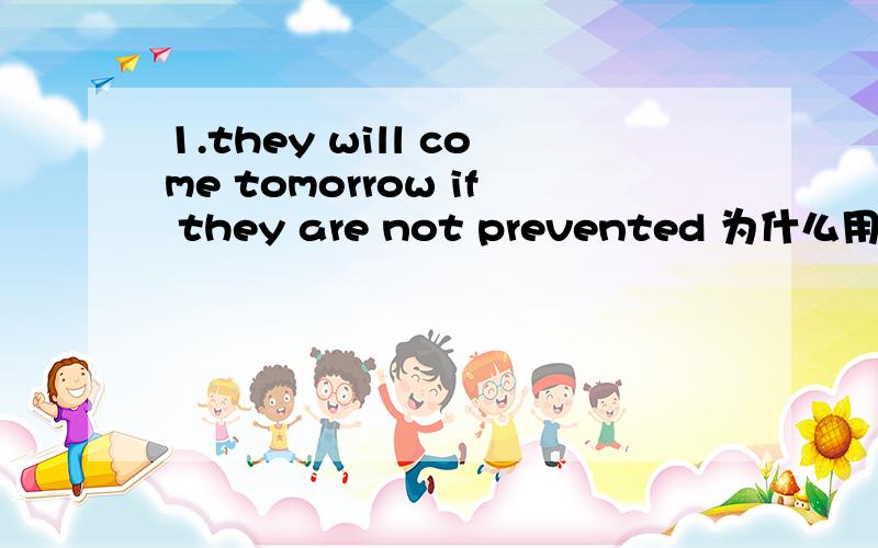 1.they will come tomorrow if they are not prevented 为什么用if 不用whether2.we are to perform a new experiment this afternoon 可以把are to perform 换成will be to perform 3.can you tell me whom the dictionary belong to 的whom the dictionar