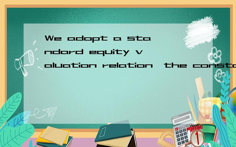 We adopt a standard equity valuation relation,the constant-growth dividend discountmodel (DDM),as the base for our P–E modelling.The advantage of the DDM is that itallows identification of the fundamental determinants of P–E and provides their ex