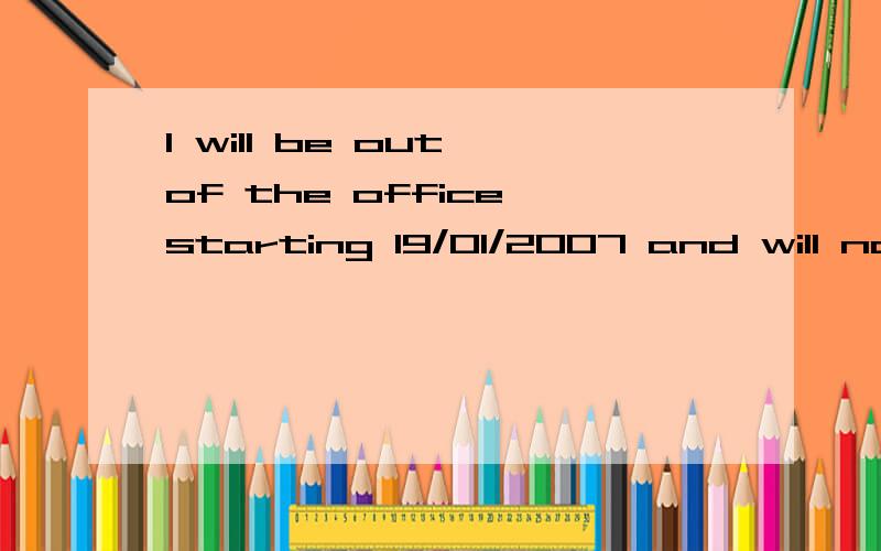 I will be out of the office starting 19/01/2007 and will not return until24/02/2007.I will respond to your message when I return._____________________________________________________________J.C.Bamford Excavators Ltd.Registered Office:Rocester,Staffo