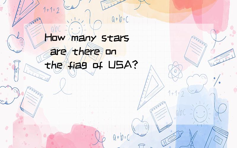 How many stars are there on the fiag of USA?